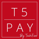 T5 PAY by Techfive